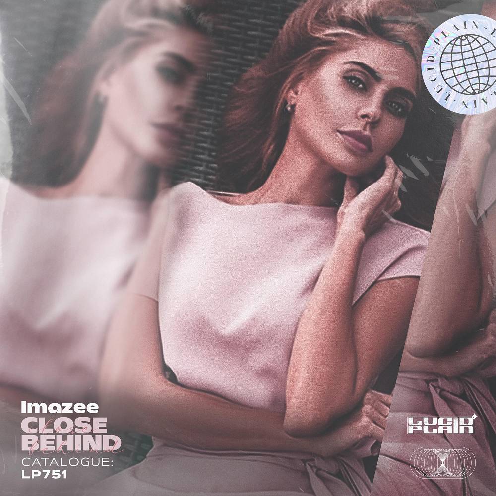Close Behind - Imazee