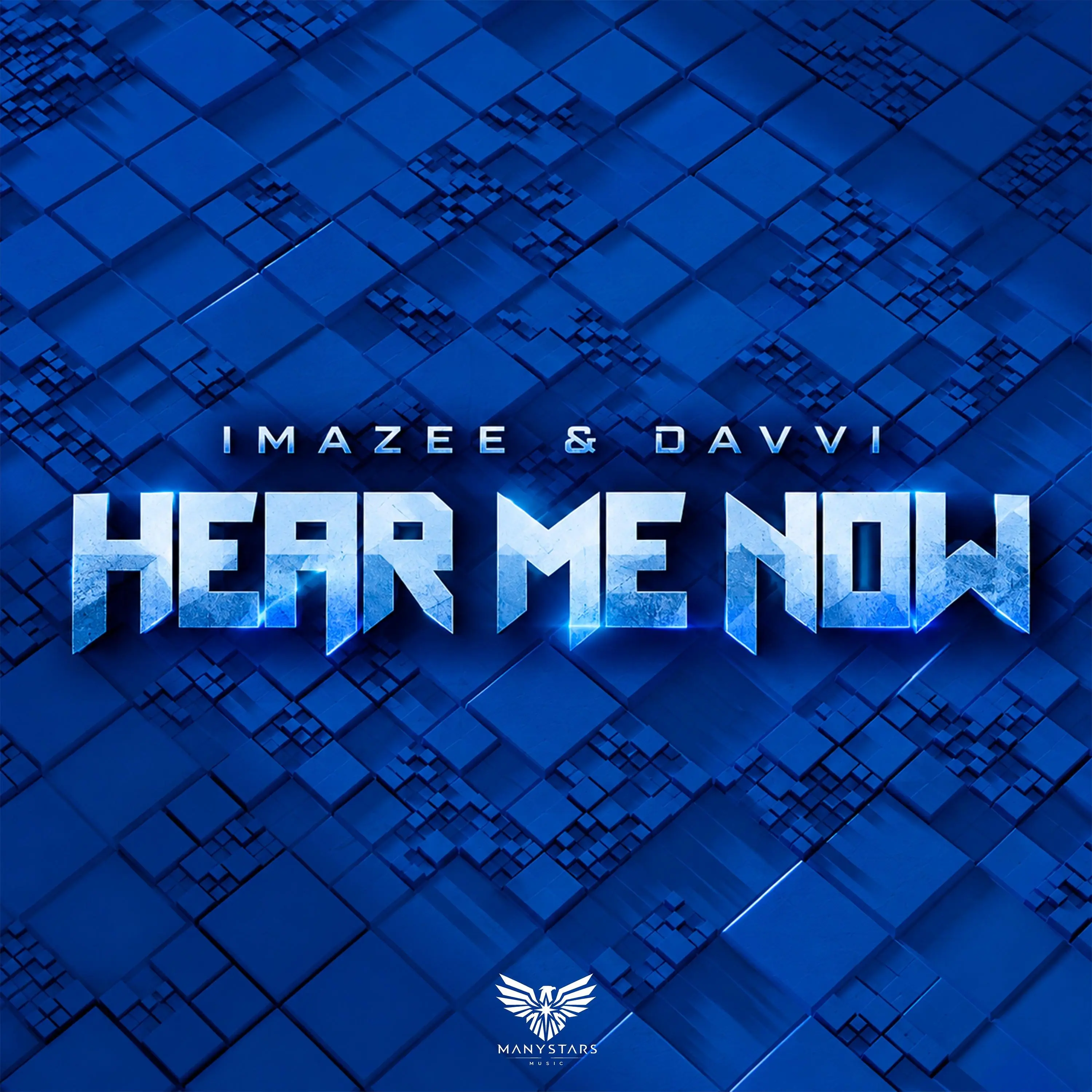 Hear Me Now - Imazee & Davvi