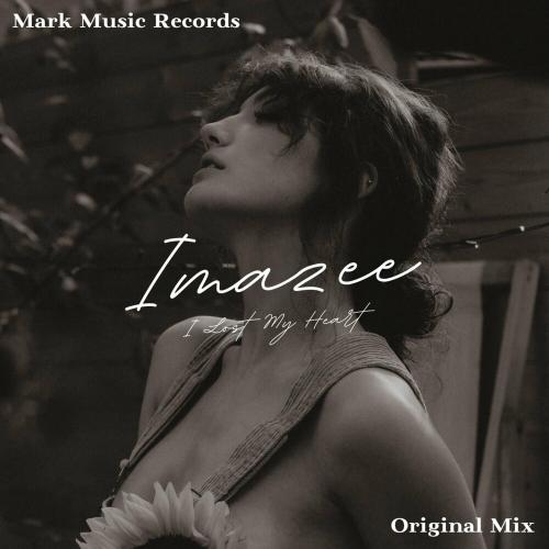 Imazee - I Lost My Heart