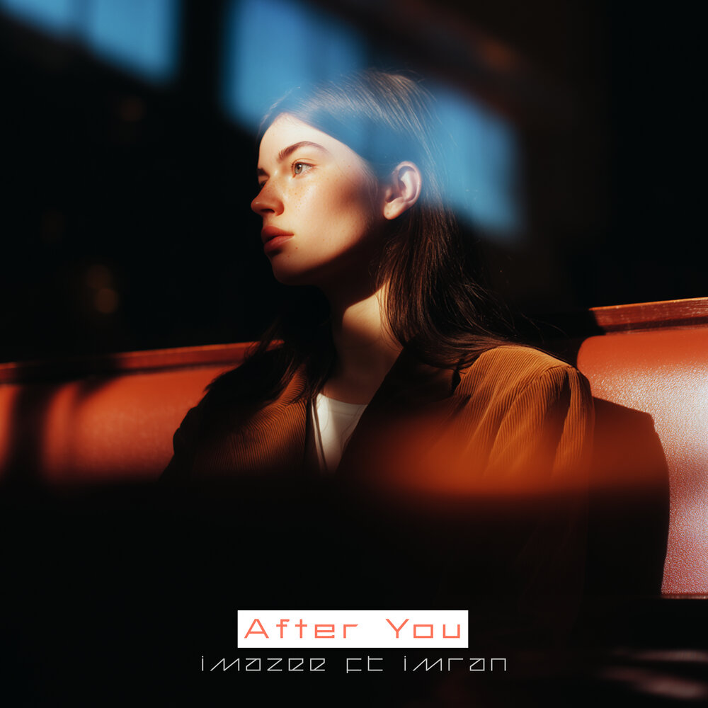 After You - Imazee, Imran