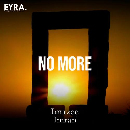 Imazee & Imran - No More