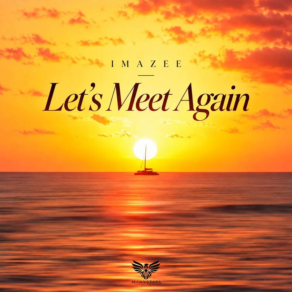 Let's Meet Again - Imazee