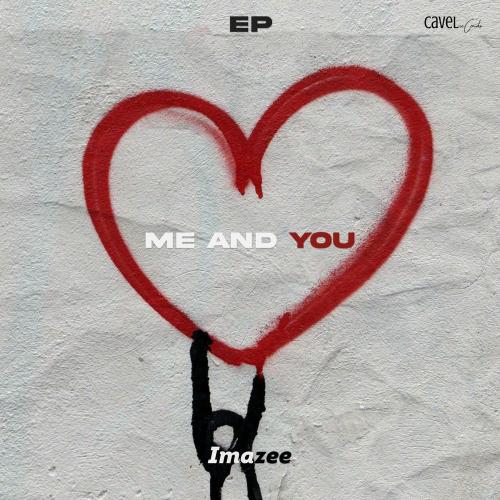 Imazee - Me and You