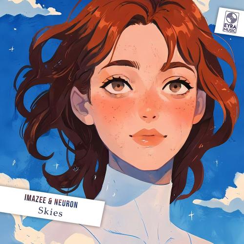 Imazee, Neuron - Skies