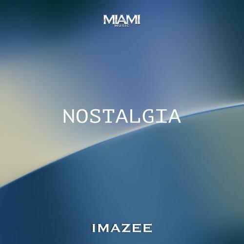 Nostalgia - Imazee