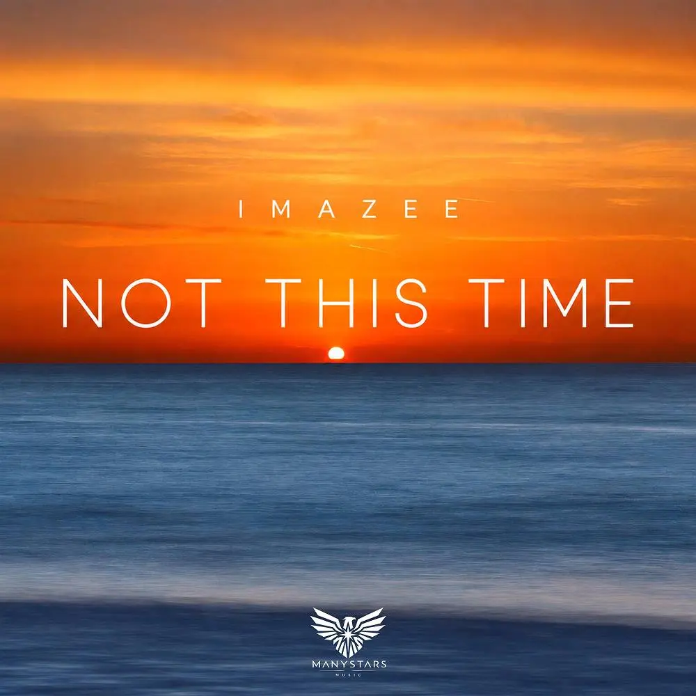 Not This Time - Imazee