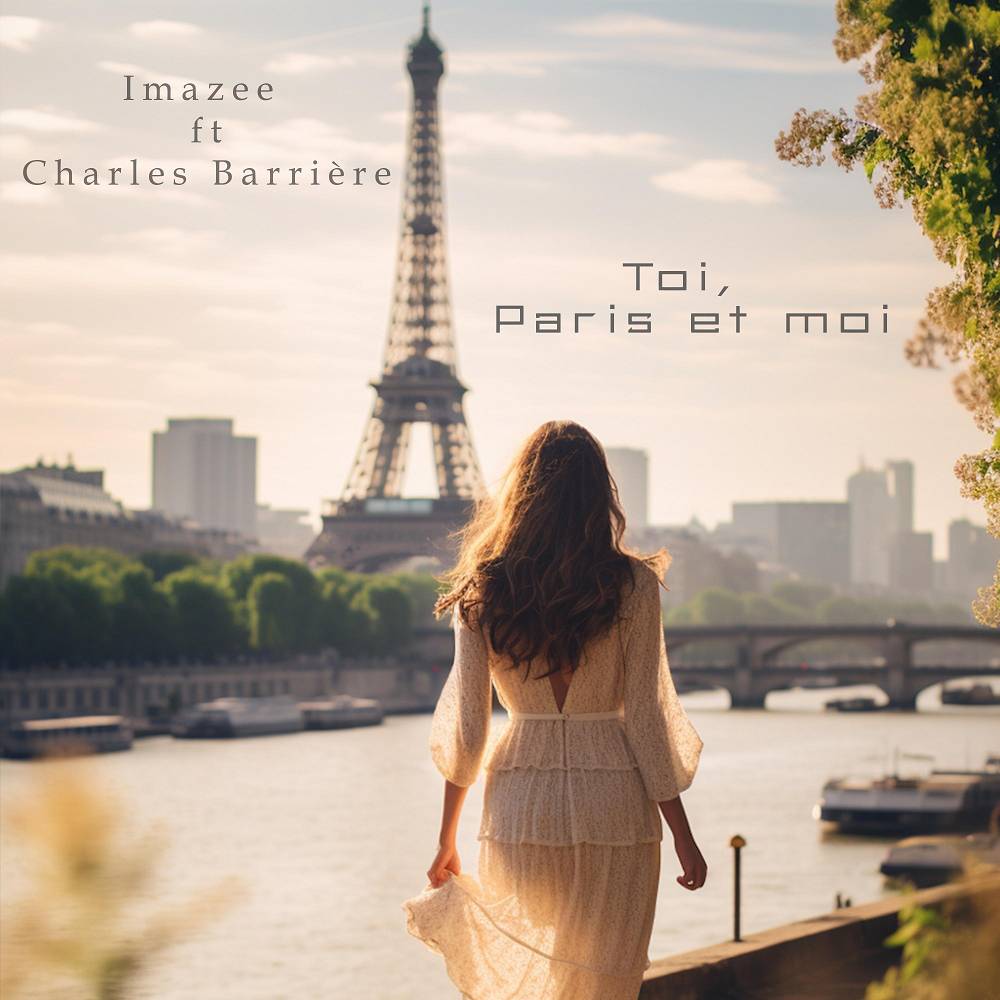 Imazee - Toi, Paris et moi (feat. Charles Barrière)