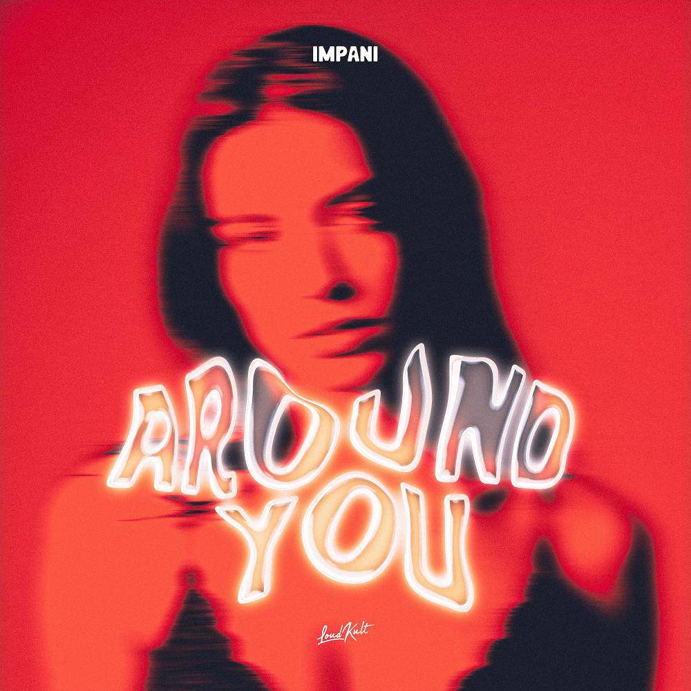 Impani - Around You