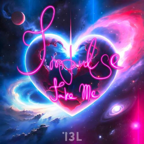 IMPULSE - TAKE ME