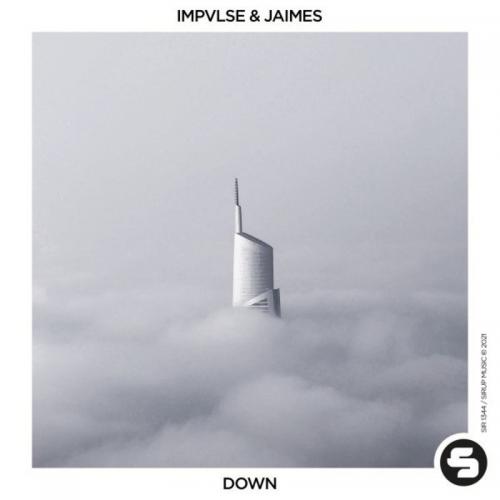 Down - Impvlse feat. Jaimes