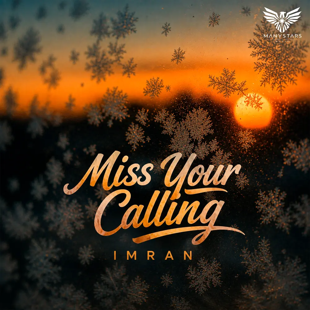 Miss Your Calling - Imran