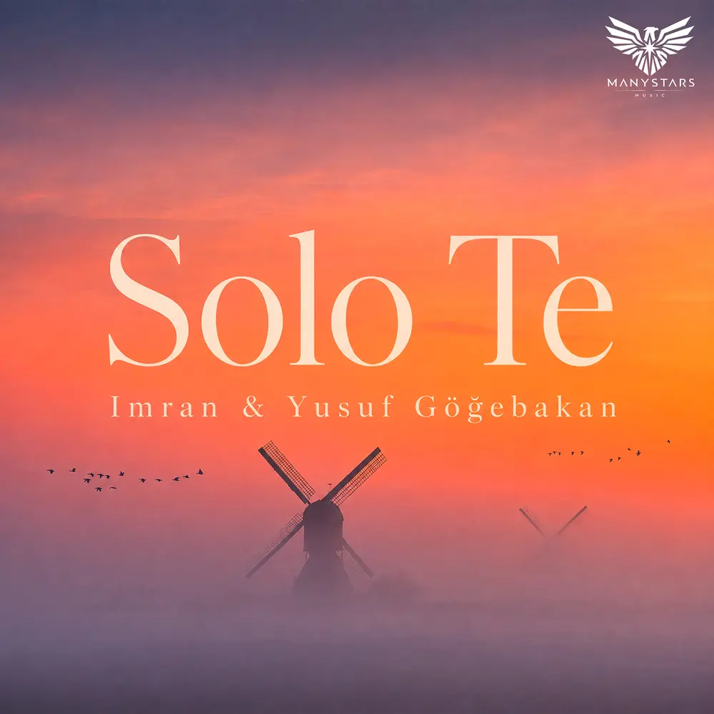 Solo Te - Imran, Yusuf Göğebakan