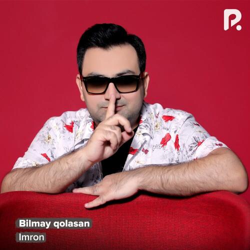 Imron - Sevganingni Bilmay Qolasan