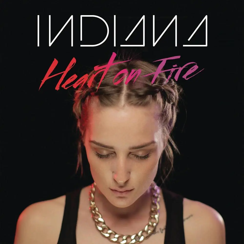 Heart on Fire - Indiana