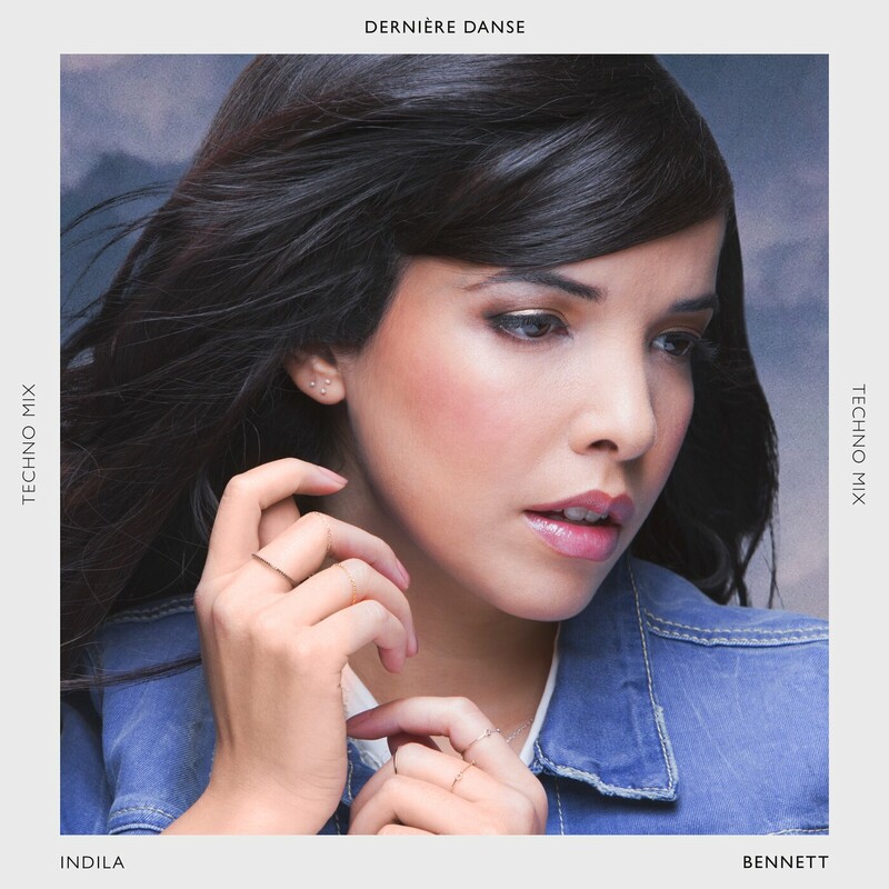 Dernière Danse (Techno Mix) - Indila & Bennett