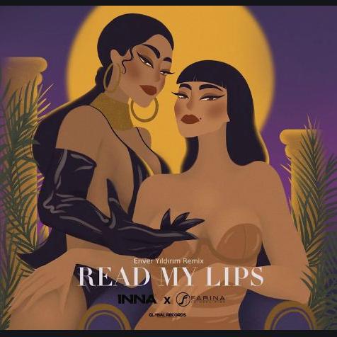 INNA & Farina - Read My Lips (Enver Yildirim Remix)