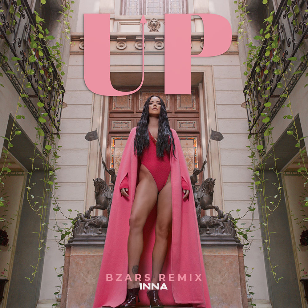 Up (Bzars Remix) (Feat. Bzars) - Inna feat. Bzars