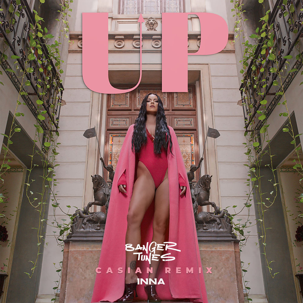 Up (Casian Remix) (Feat. Casian) - Inna feat. Casian