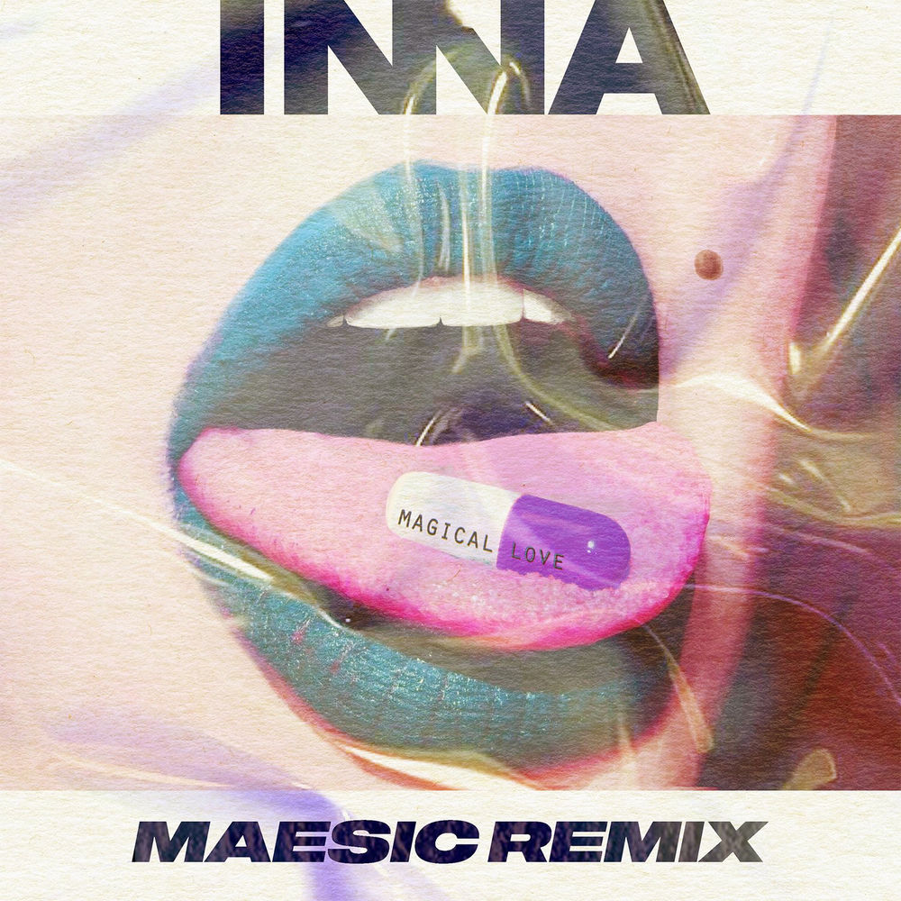 Magical Love (Maesic Extended Remix) (Feat. Maesic) - Inna feat. Maesic