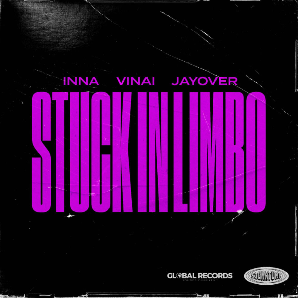 Stuck In Limbo - Inna, VINAI & jayover