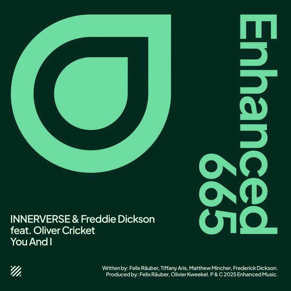 You And I (feat. Oliver Cricket) - Innerverse, Oliver Cricket, Freddie Dickson