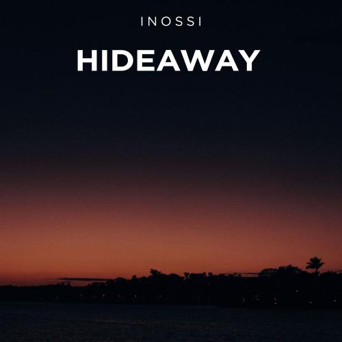 Inossi - Hideaway