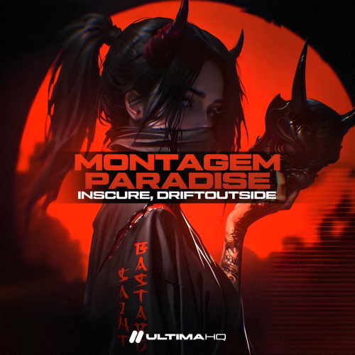inscure, DRIFTOUTSIDE - MONTAGEM PARADISE
