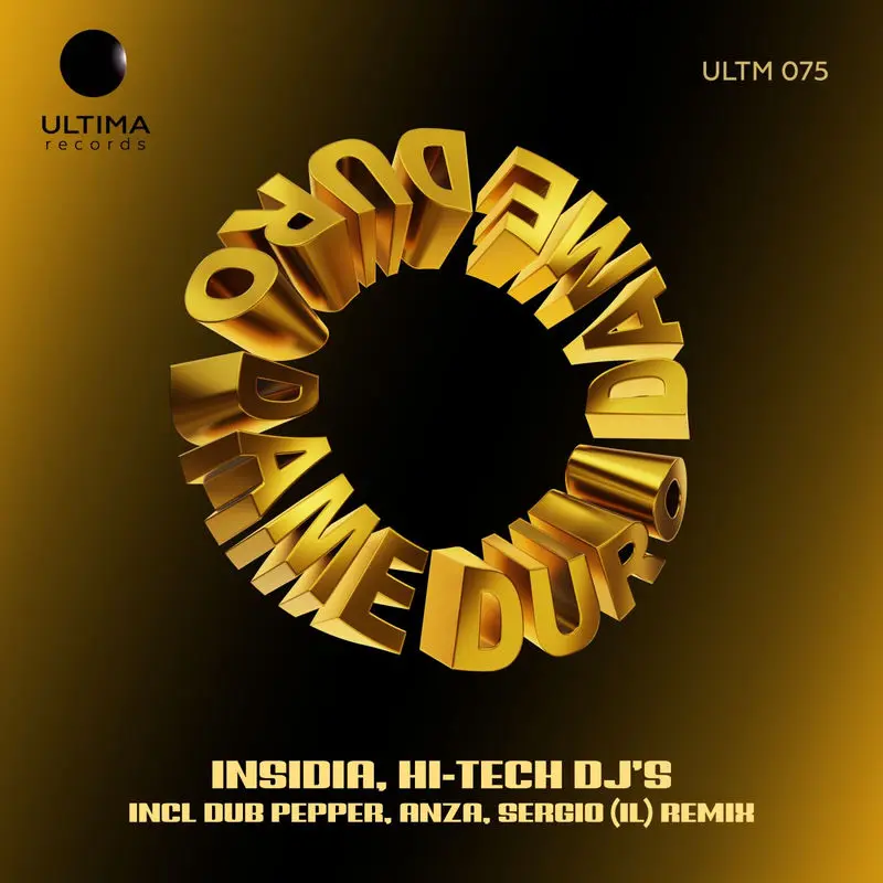 Dame Duro - Insidia & HI-TECH DJ's