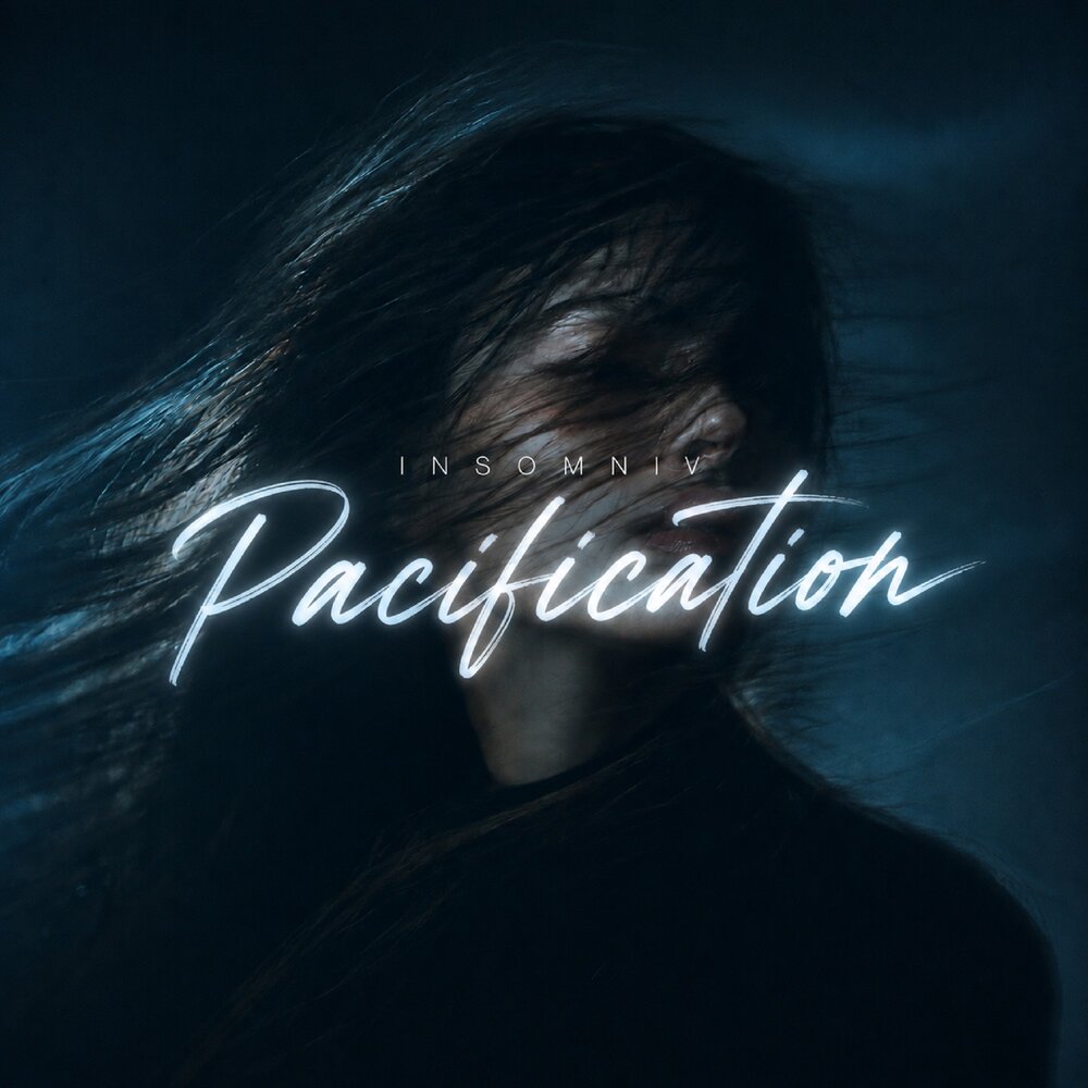 Pacification - INSOMNIV