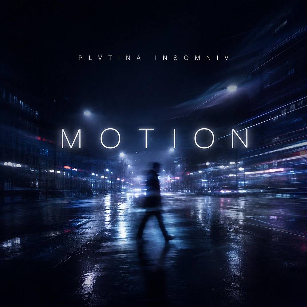 Motion - INSOMNIV & PLVTINA