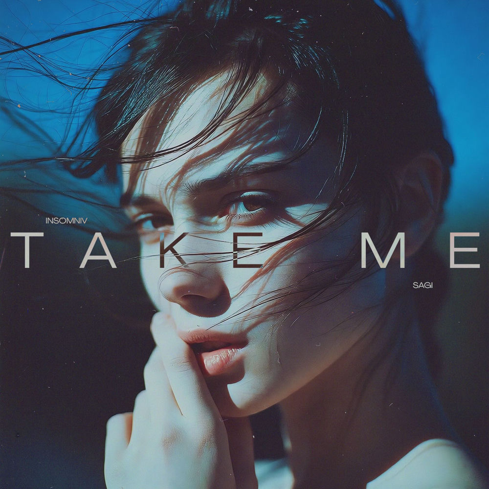INSOMNIV & Sagi - Take Me