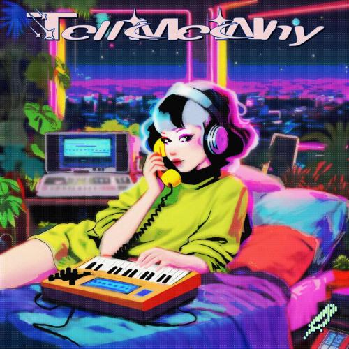 Insowmya - Tell Me Why