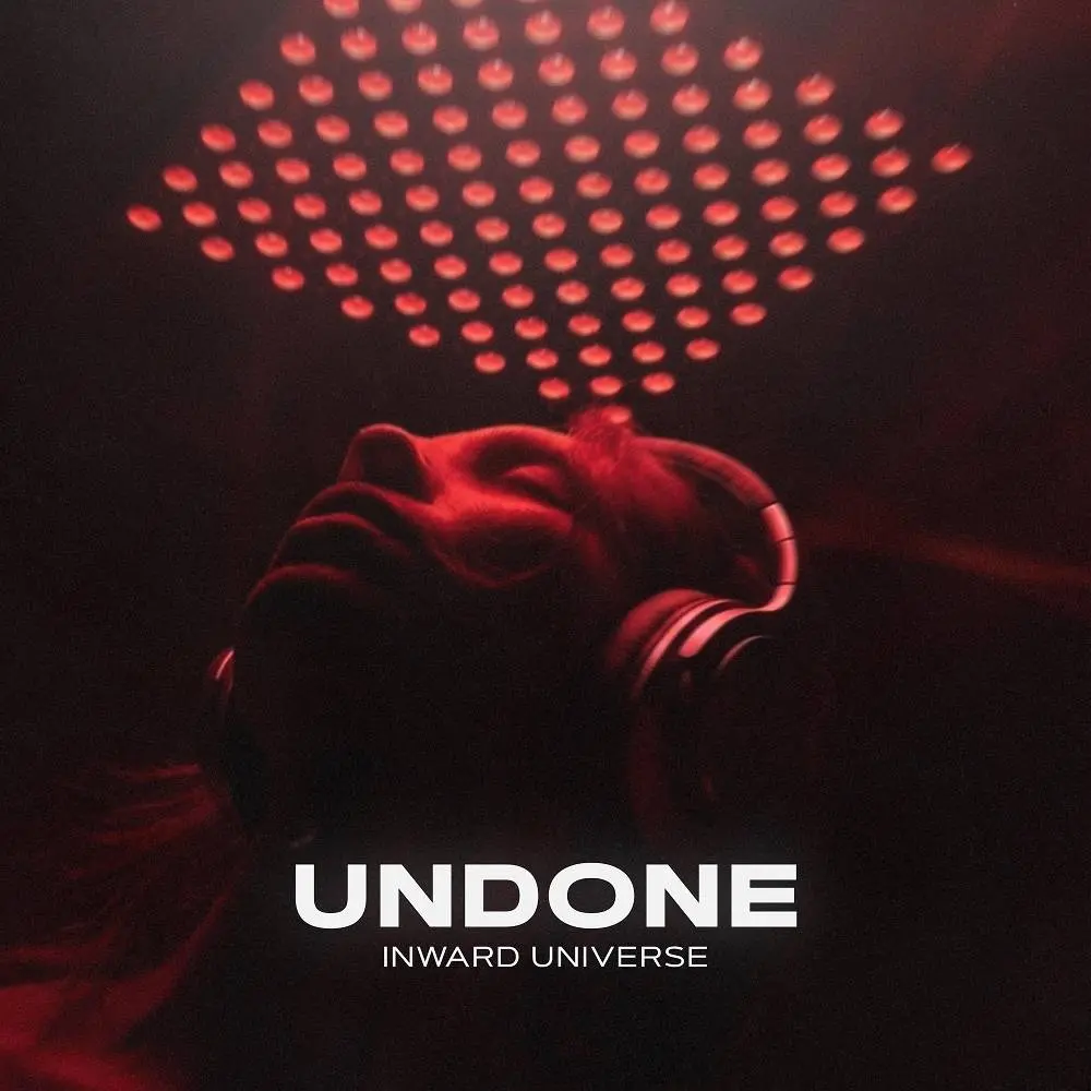 Undone - Inward Universe