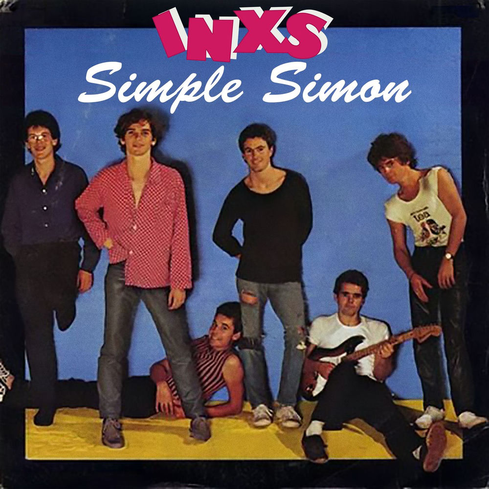 Simple Simon (Original Recording _ 1980) - INXS