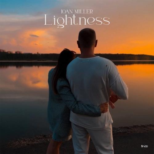 Lightness - IOAN MILLER