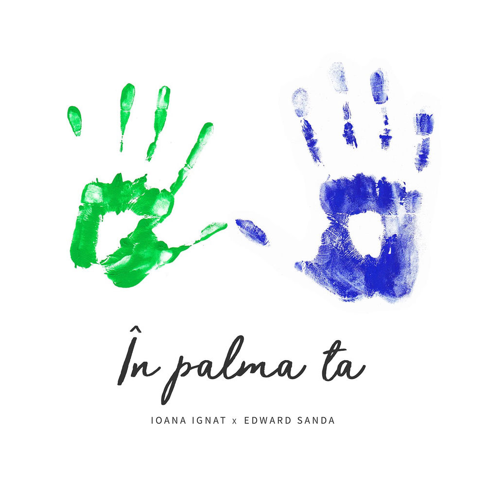 În Palma Ta - Ioana Ignat feat. Edward Sanda