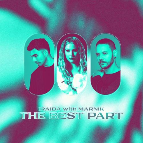 The Best Part - IRAIDA feat. Marnik
