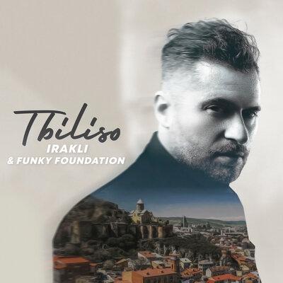 Tbiliso - Иракли feat. Funky Foundation