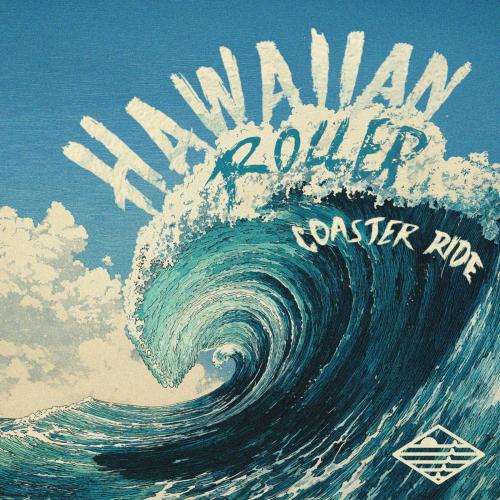 Iration - Hawaiian Roller Coaster Ride