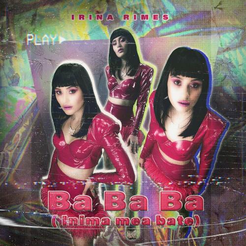 Irina Rimes - Ba Ba Ba (Inima Mea Bate)