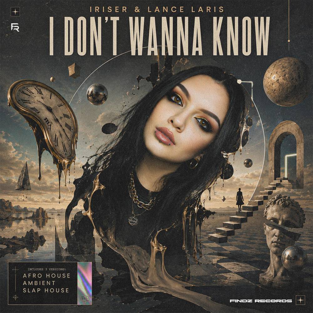 I Don't Wanna Know (Afro House Version) - Iriser & Lance laris