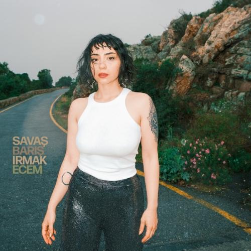 Savaş Barış - Irmak Ecem