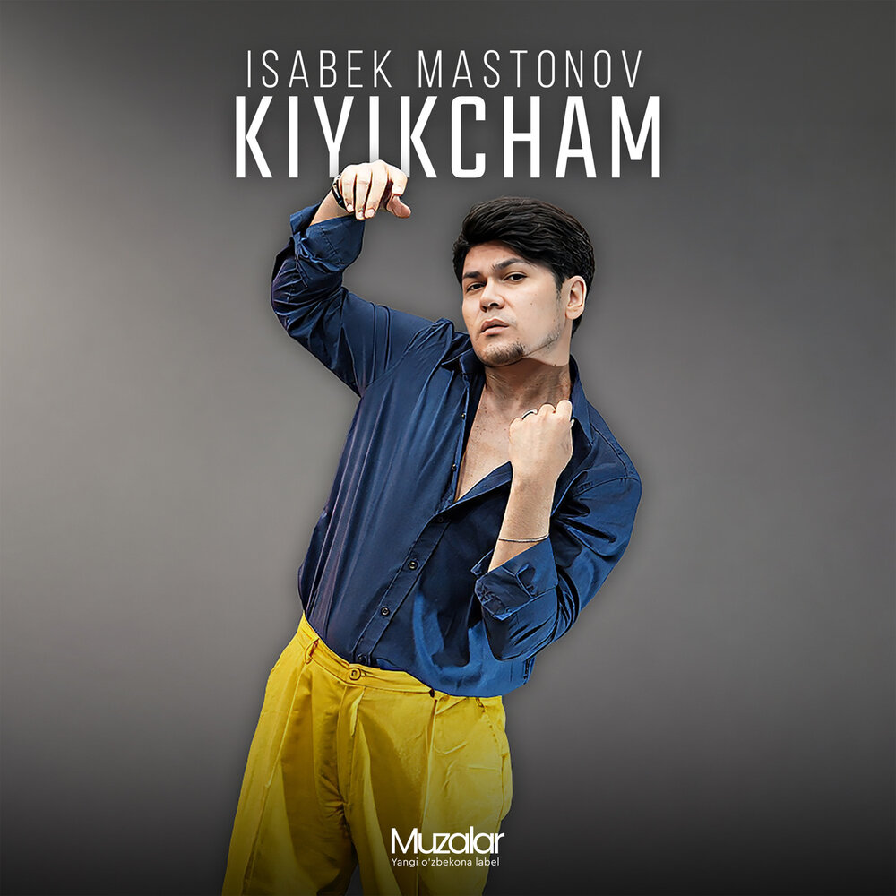 Kiyikcham - Исабек Мастонов
