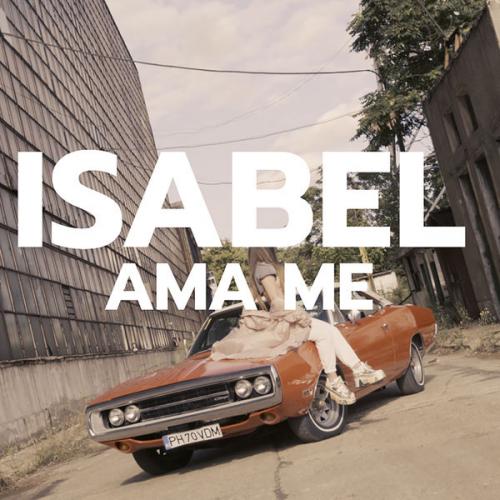 Isabel - Ama Me