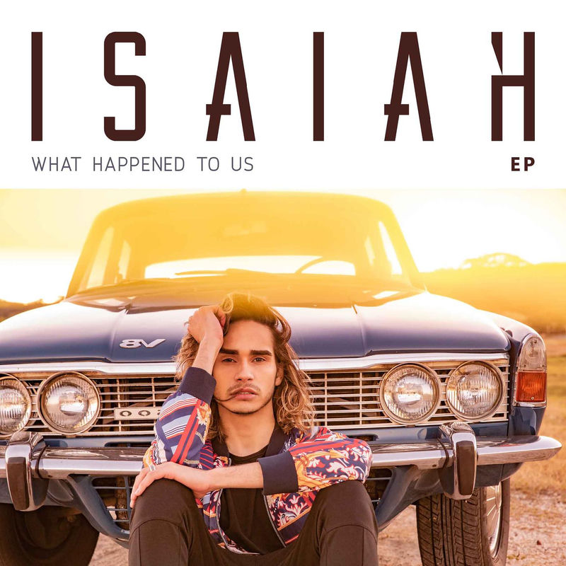 What Happened To Us - Isaiah Firebrace