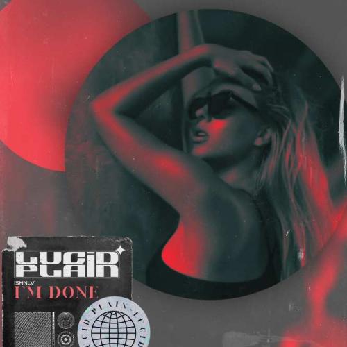ISHNLV - I'm Done