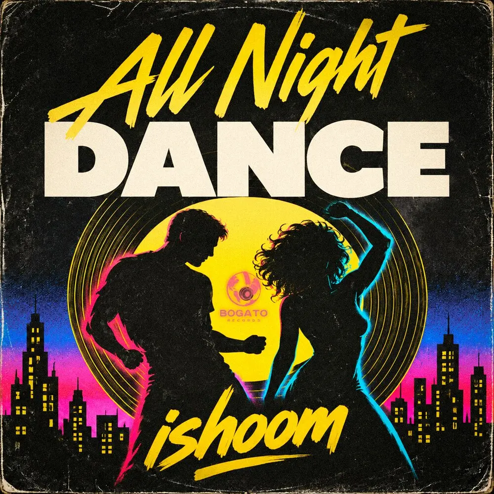 All Night Dance - ishoom