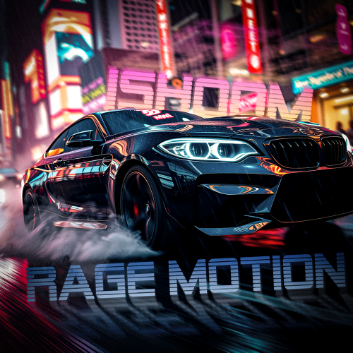Rage Motion - ishoom