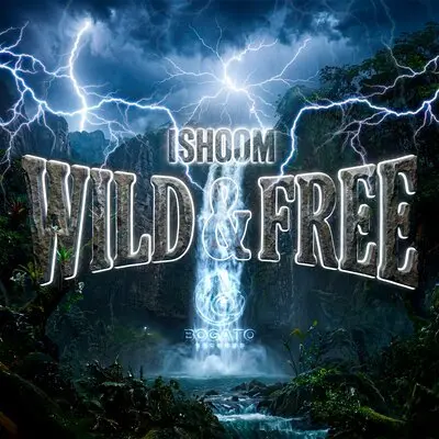 Wild & Free - ishoom