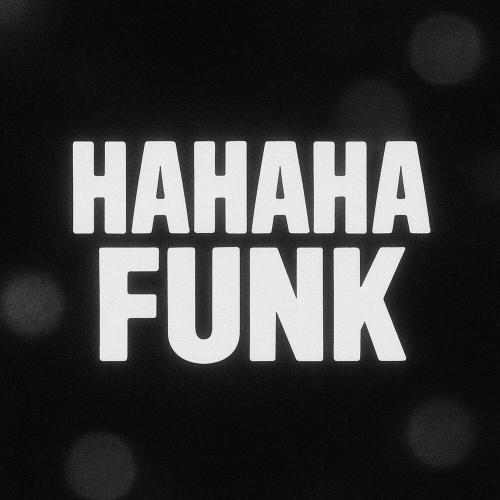 ISKXCH - HAHAHA FUNK